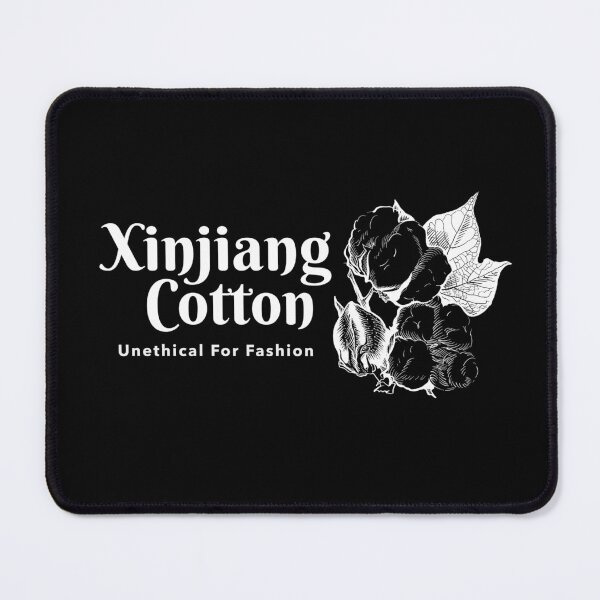 Item preview, Xinjiang Cotton - Unethical Fashion  designed and sold by ReRevolution.
