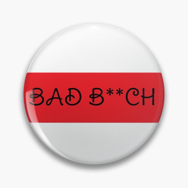 Item preview, bad b * tch designed and sold by jiji440.