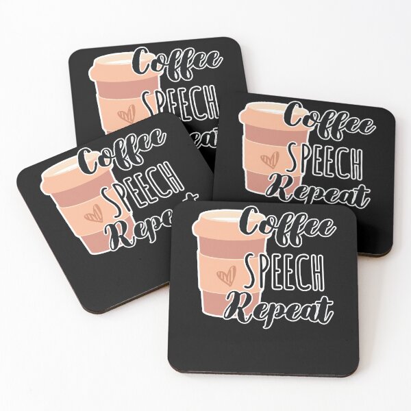 Item preview, Funny Coffee Speech Repeat - Coffee Speech Therapy - Coffee SLP Sign designed and sold by Run to Creations.
