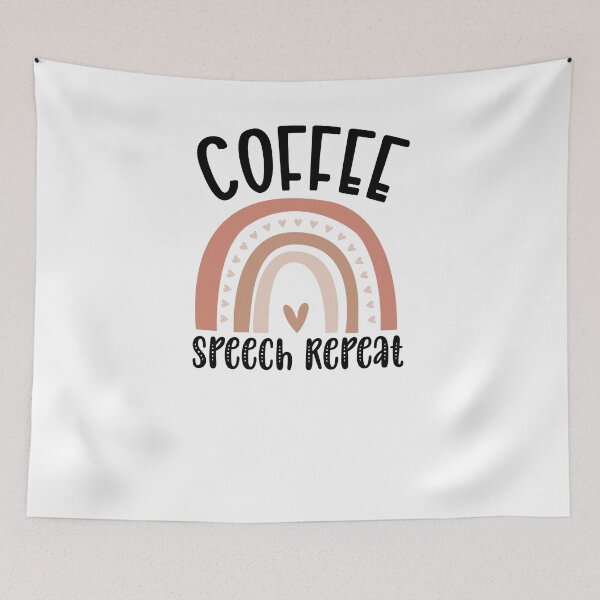 Item preview, Funny Coffee Speech Repeat - Coffee Speech Therapy - Coffee SLP Sign designed and sold by Run to Creations.