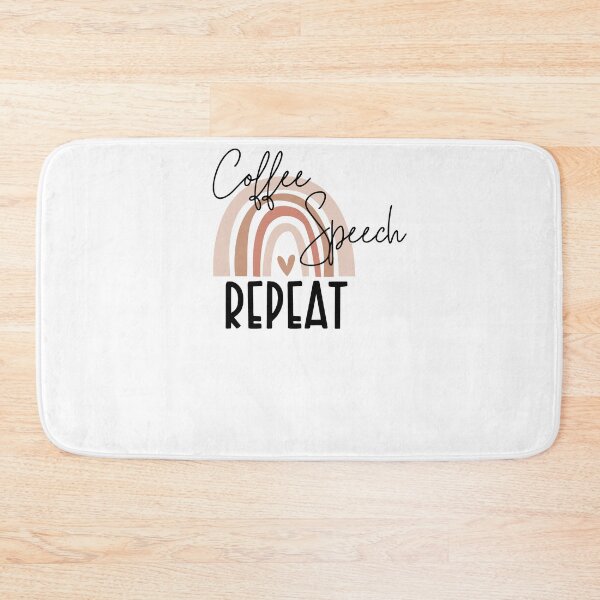 Item preview, Funny Coffee Speech Repeat - Coffee Speech Therapy - Coffee SLP Sign designed and sold by Run to Creations.