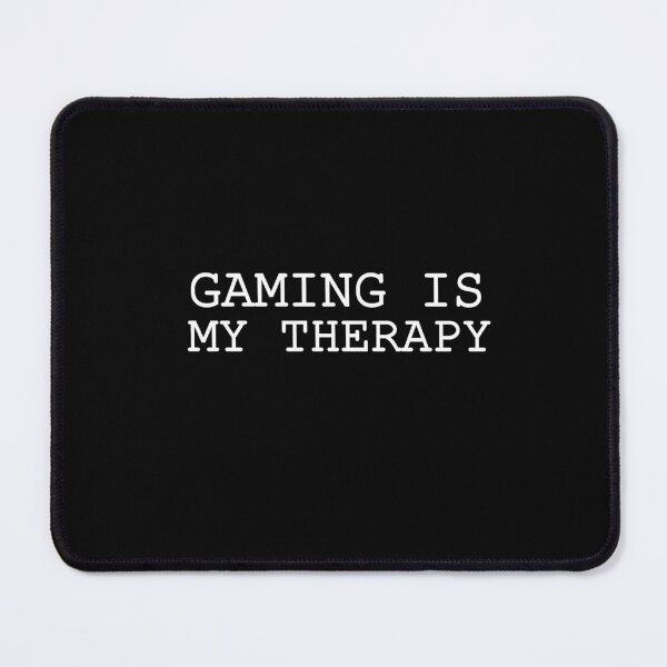 Item preview, Gaming Is My Therapy designed and sold by Gamerss4Life.