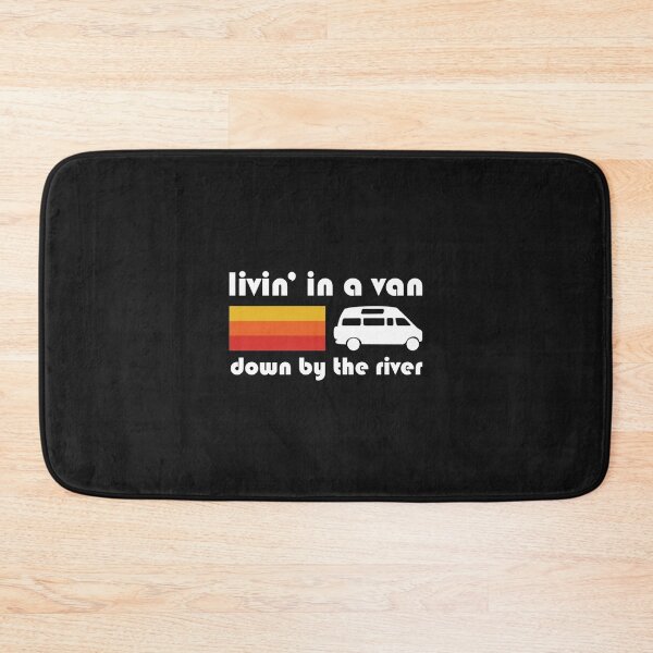Item preview, Living In A Van Down By The River Classic designed and sold by AZumiCreatives.