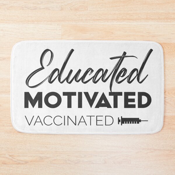 Item preview, Educated Motivated Vaccinated designed and sold by Black Maverik Estore.