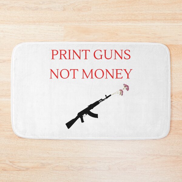 Item preview, Print Guns Not Money designed and sold by Dyxxe.