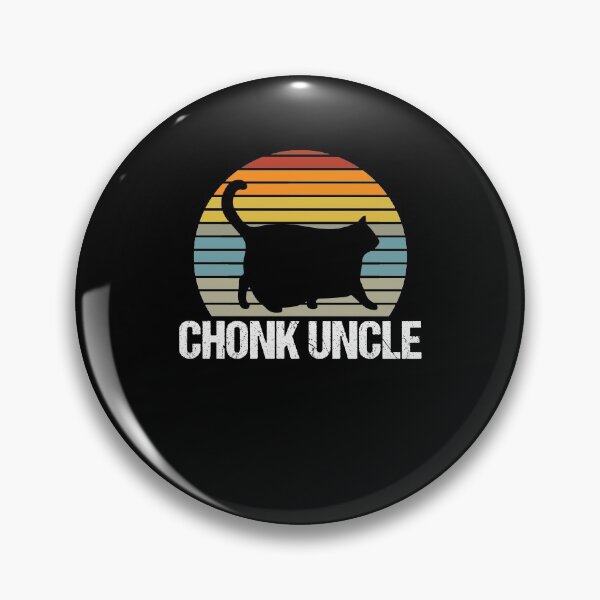 Item preview, Chonk Uncle Chonky Chonkiest Chonk Chonkey Funny Chonk designed and sold by Nessshirts.