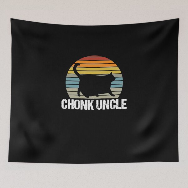Item preview, Chonk Uncle Chonky Chonkiest Chonk Chonkey Funny Chonk designed and sold by Nessshirts.