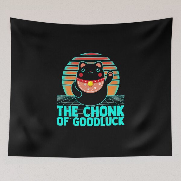 Item preview, The Chonk Of Goodluck Chonkiest Chonk Chonkey Love Fat Cats designed and sold by Nessshirts.