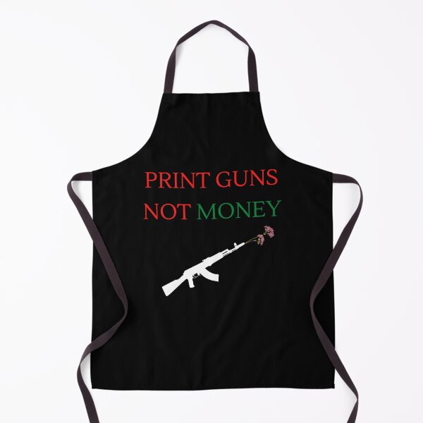 Item preview, Print Guns Not Money designed and sold by Dyxxe.