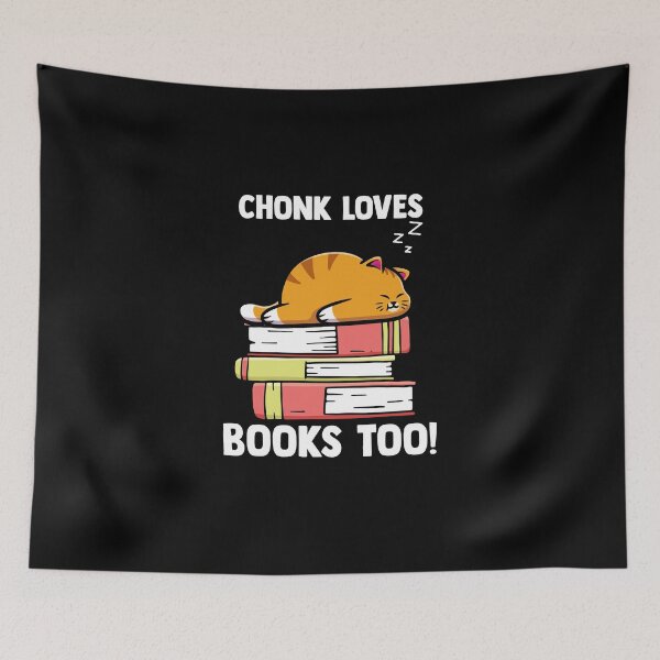 Item preview, Chonk Loves Books Too Chonkiest Chonkers Stuffed Animal designed and sold by Nessshirts.