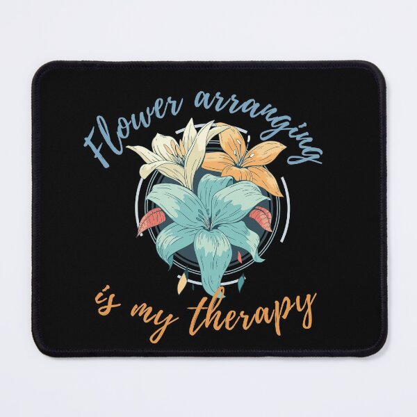 Item preview, Flower arranging is my therapy designed and sold by Cattigal.