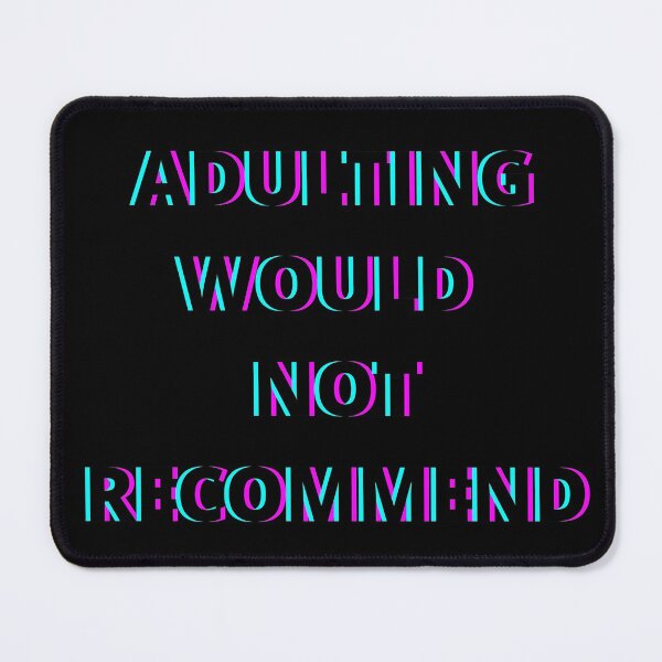 Item preview, Adulting Would Not Recommend designed and sold by bahicharafe.