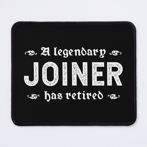 Item preview, A Legendary Joiner Has Retired designed and sold by TimespunThreads.