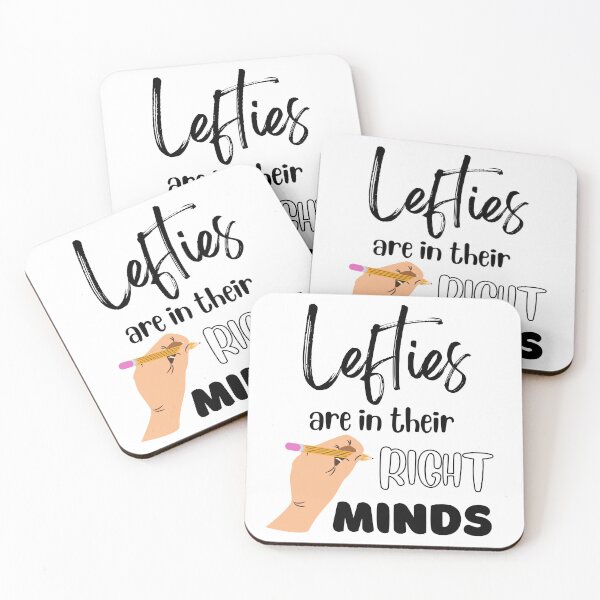 Item preview, Lefties are in their right minds Left Handers Uniqueness Funny Gift for Left Handers Day Essential Design designed and sold by Product  Stella.