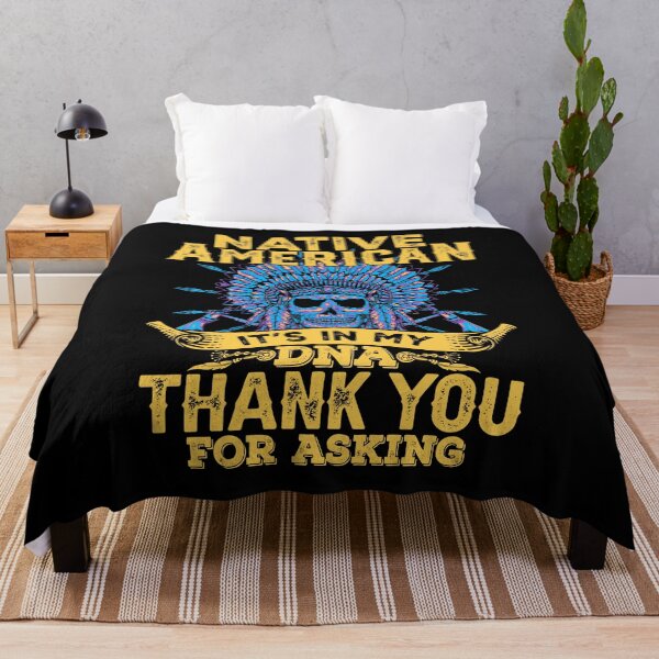 Item preview, Native American It's in My DNA thank you for asking designed and sold by FurioInc.
