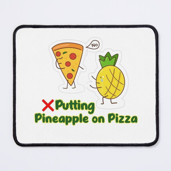 Item preview, Stop putting pineapple on pizza designed and sold by Designhub14.