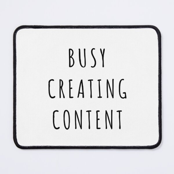 Item preview, Busy Creating Content designed and sold by quoteedesigns.