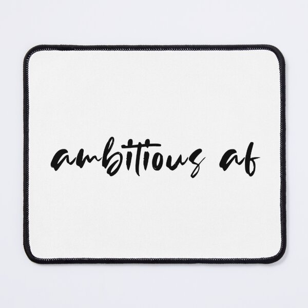 Item preview, ambitious af designed and sold by quoteedesigns.