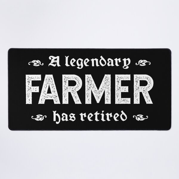 Item preview, A Legendary Farmer Has Retired designed and sold by TimespunThreads.