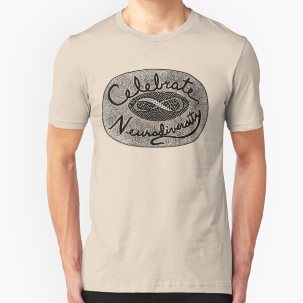 Celebrate Neurodiversity Slim Fit T-Shirt