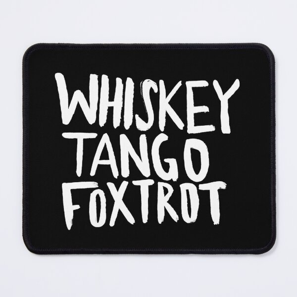 Item preview, WTF x Whiskey Tango Foxtrot designed and sold by Leah Flores.