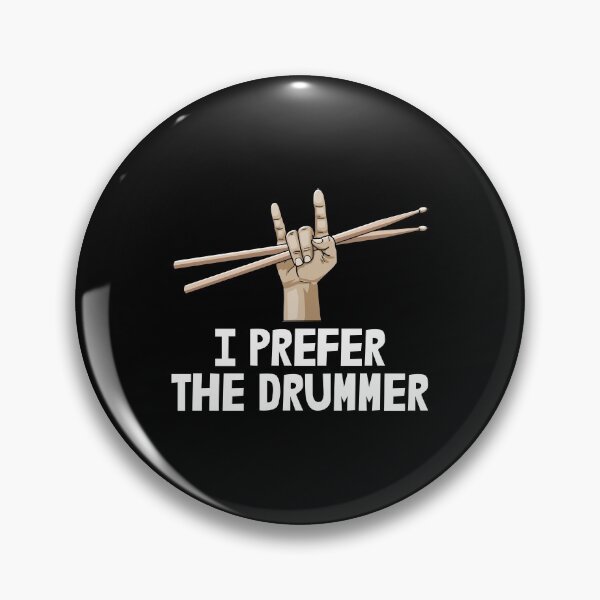 Item preview, I Prefer The Drummer designed and sold by Bendthetrend.