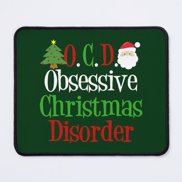 Item preview, Obsessive Christmas Disorder designed and sold by Epic Love Designs.