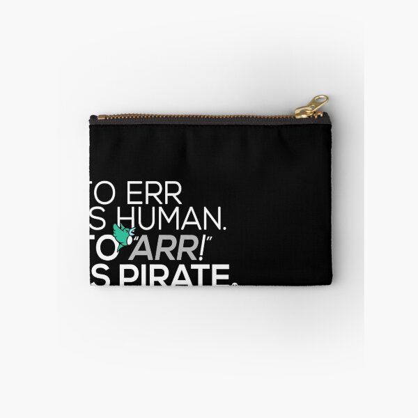Item preview, To Err is Human, To Arr is Pirate designed and sold by BootsBoots.