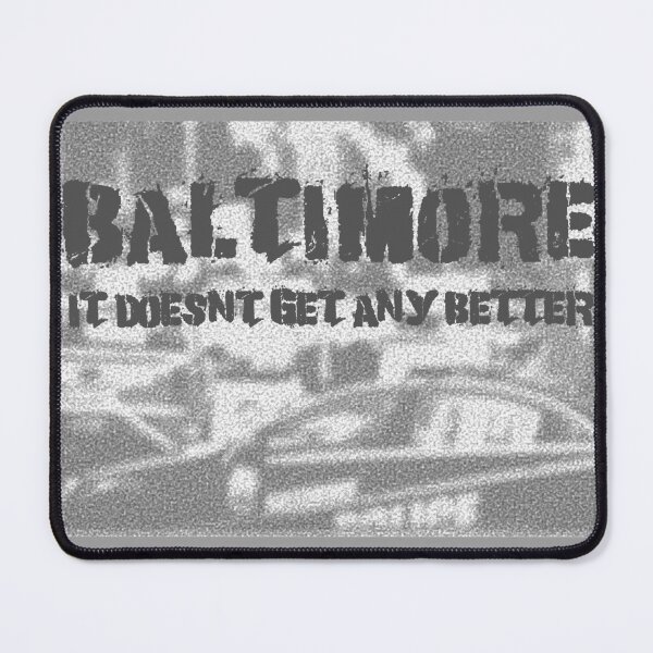 Item preview, Baltimore It Doesn't Get Any Better Street Scene designed and sold by floor3design.