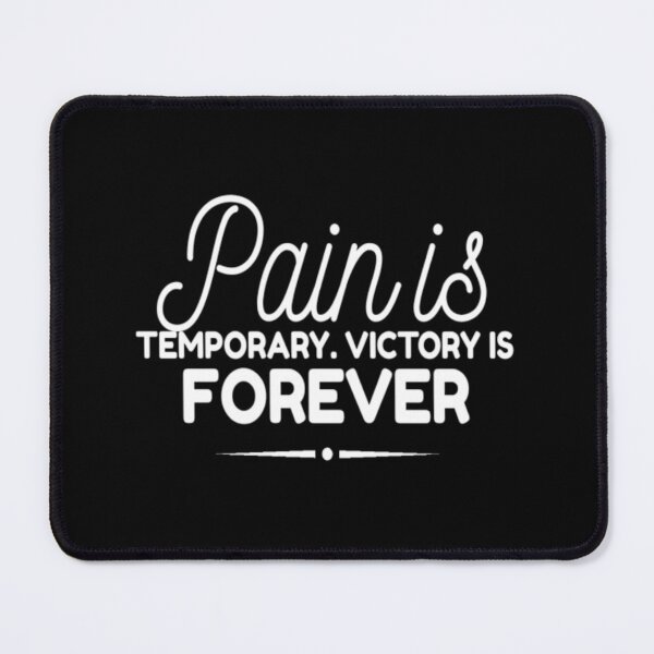 Item preview, Pain is Temporary, Victory is Forever (4) designed and sold by Fit & Fun Gallery.