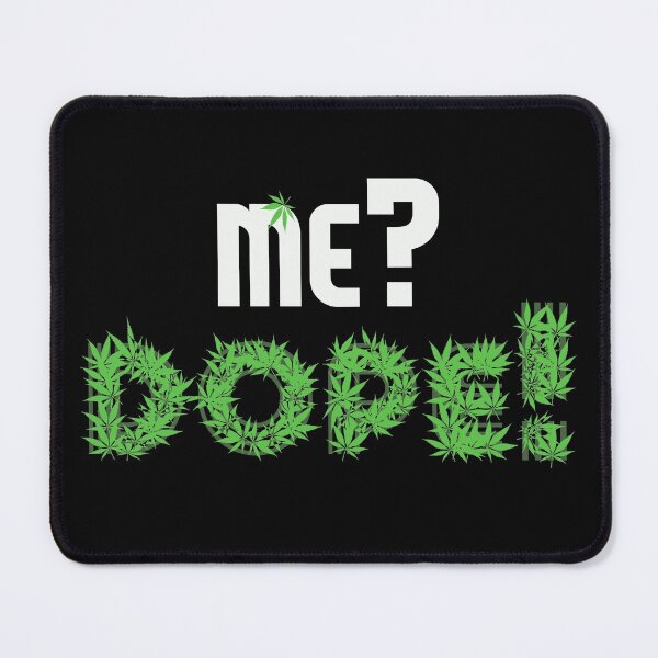 Item preview, ME Dope Cannabis Marihuana Ganja Pot Stoner Gift designed and sold by TheAplus.