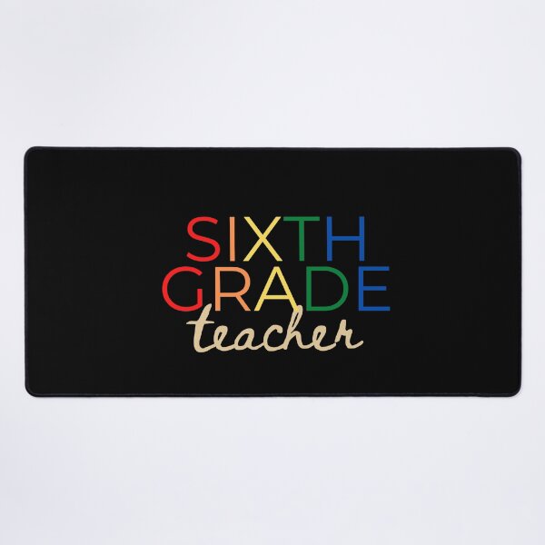 Item preview, Sixth Grade Teacher  designed and sold by The Long's Way Home.