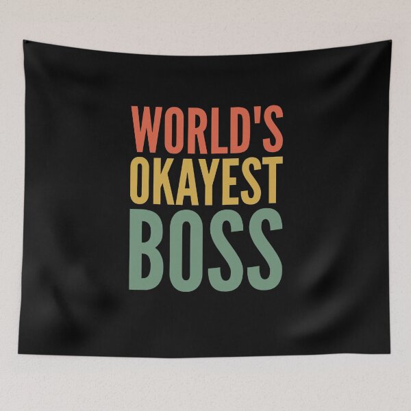 Item preview, World’s okayest boss designed and sold by shaune23.