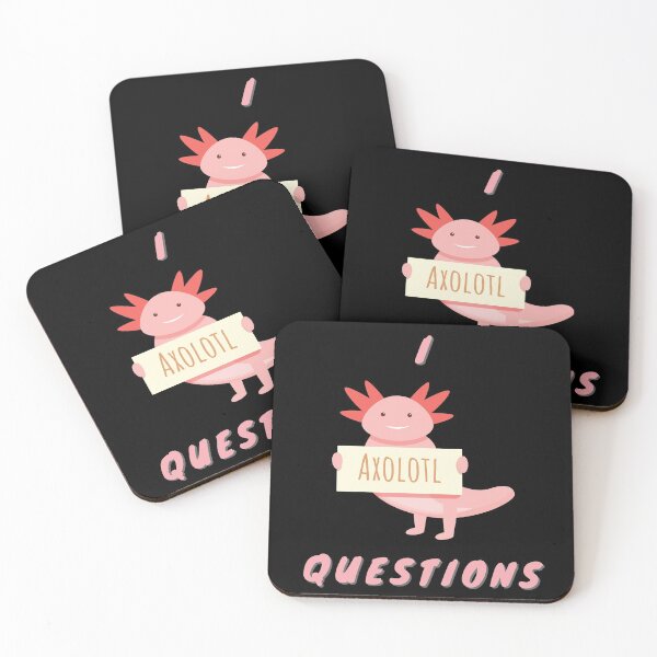 Item preview, I Axolotl Questions designed and sold by Creatoe.
