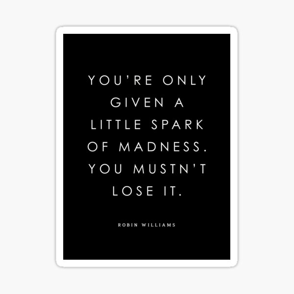 Spark Of Madness Black Sticker