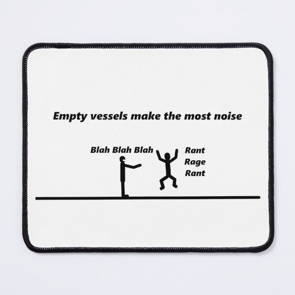 Item preview, empty vessels make the most noise stickman joke designed and sold by 6059.