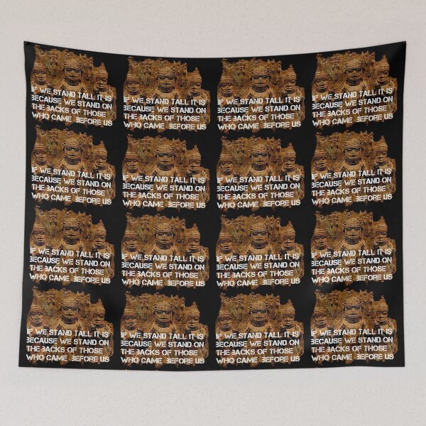Item preview, African Yoruba Proverb - "If we stand tall" designed and sold by Tony Cisse.