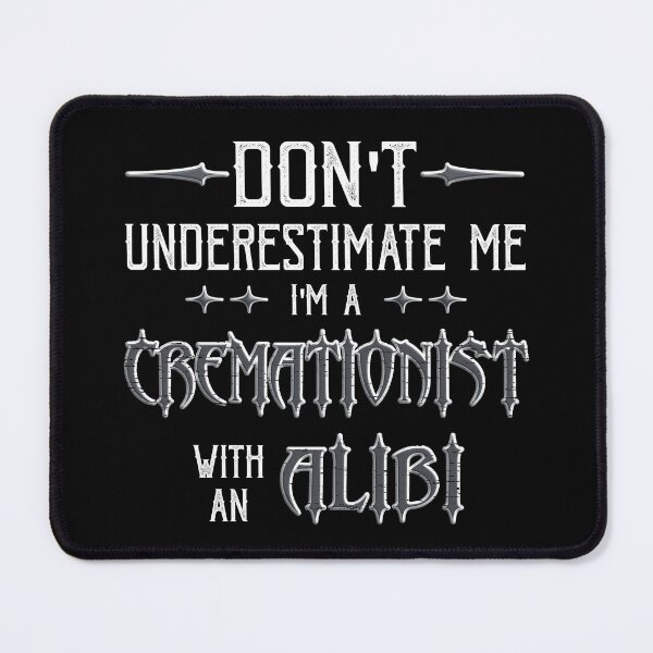 Item preview, Don't Underestimate This Cremationist designed and sold by NoBonesLife.