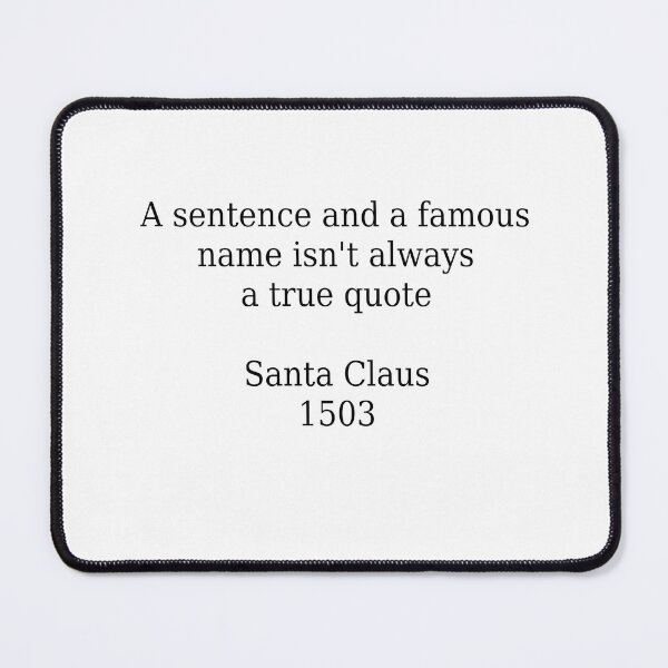 Item preview, untrue quotes of all time  designed and sold by 6059.