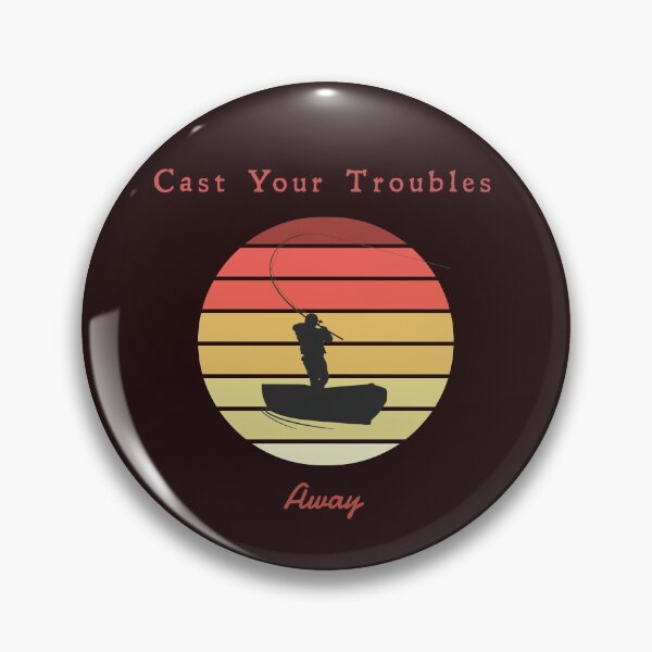Item preview, Cast Your Troubles Away designed and sold by The Jackalope.