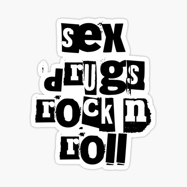 Sex Drugs And Rocknroll Sticker For Sale By Gudzik Redbubble 5515