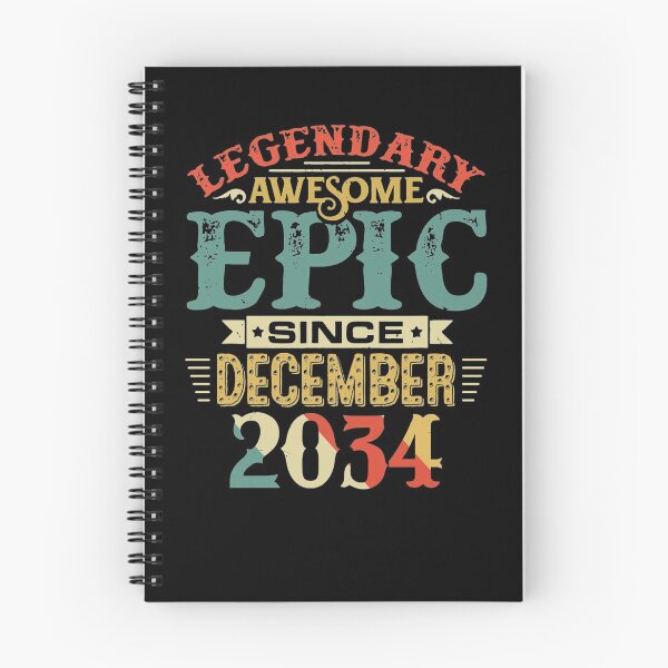 Item preview, Legendary Awesome Epic Since December 2034 designed and sold by Shemar Green.
