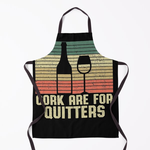 Item preview, Wine lovers Corks are for quitters designed and sold by fatshirt.