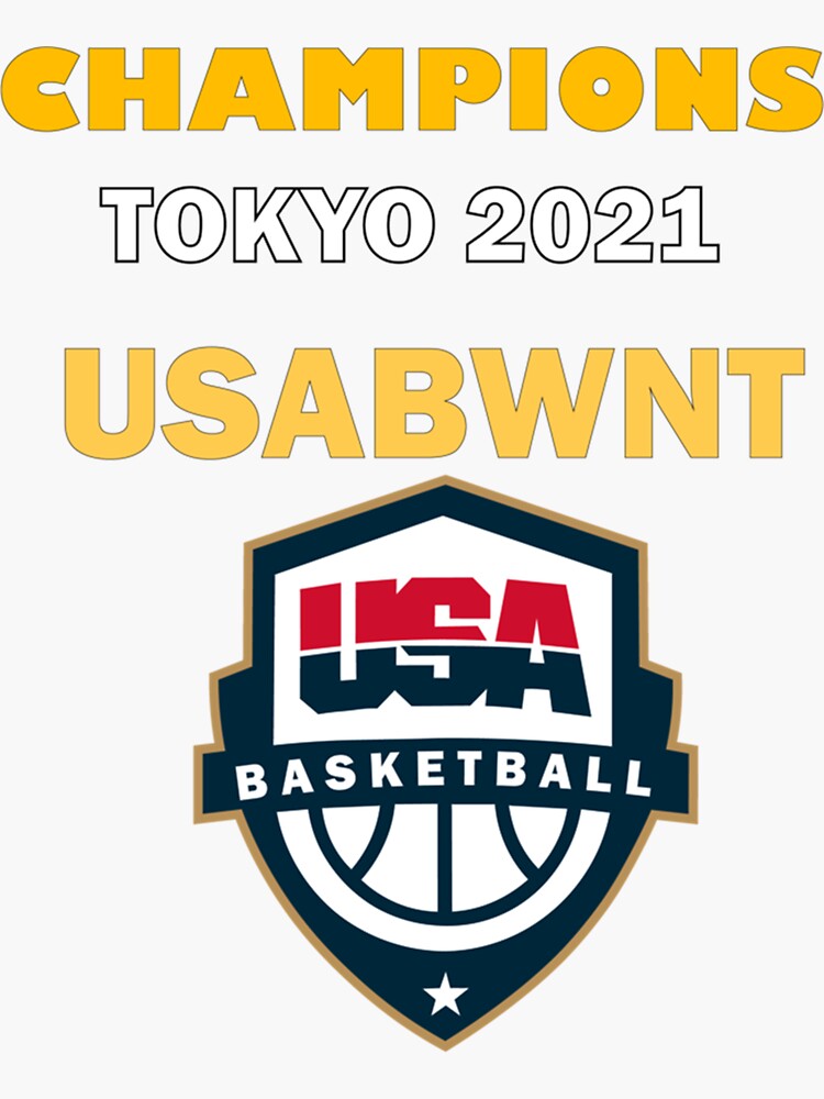 "USABWNT BASKETBALL OLYMPIC 2021CHAMPIONS" Sticker for Sale by
