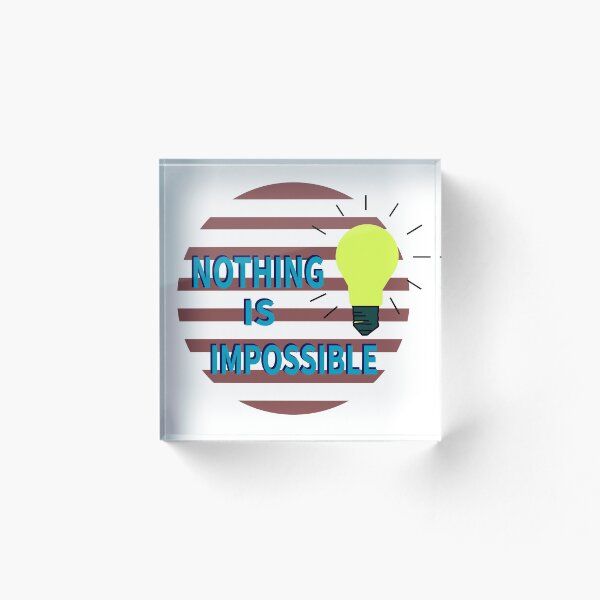 Item preview, Nothing is impossible, Positive thinking Art designed and sold by Kenvis-edu.