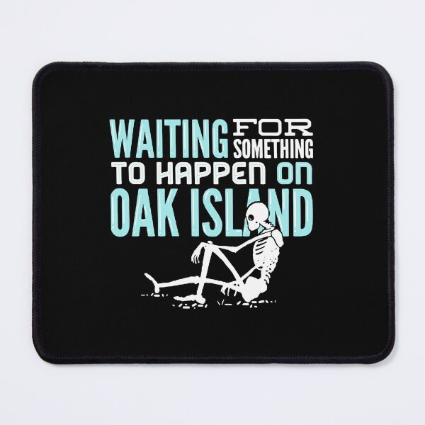 Item preview, OAK ISLAND / TREASURE HUNTING: Oak Island designed and sold by AndreasMei.