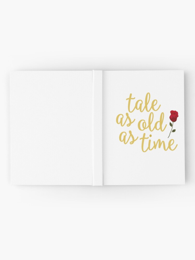 Tale as old as Time | Hardcover Journal