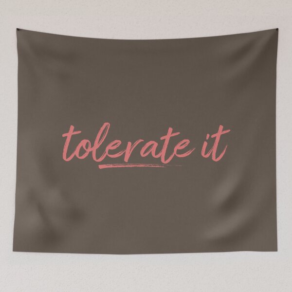 Item preview, Tolerate it designed and sold by Jenscolors.