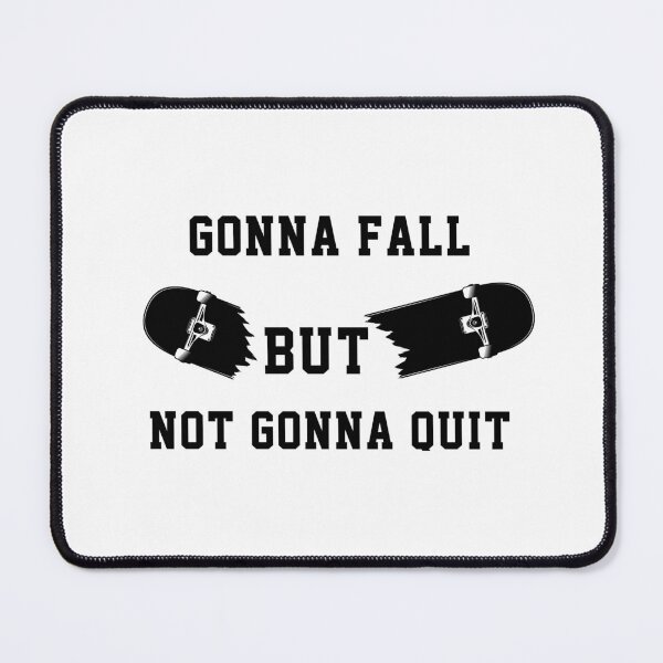 Item preview, Funny Skater, gonna fall but not gonna quit , Skate Boarding Sports Fan Gift, Skating , Skater Gift, Gift for skater Funny Meme Gift for Best Friend boyfriend girlfriend designed and sold by joygift369.