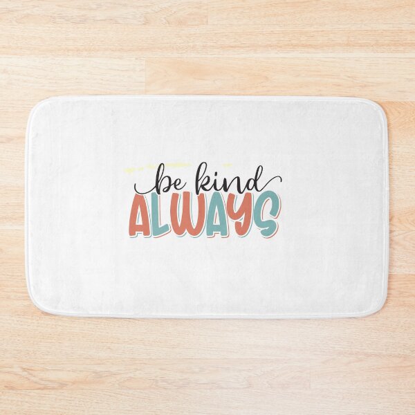 Item preview, Be kind always designed and sold by HASSANBADRI2050.